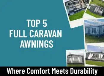 Top 5 – Full Caravan Awnings for 2025