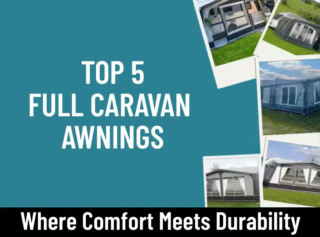 Top 5 Full Caravan Awnings