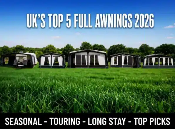 Best Full Caravan Awnings UK 2026